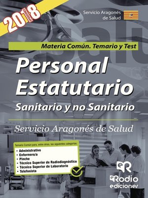 cover image of Personal Estatutario Sanitario y no Sanitario. Servicio Aragonés de Salud. Materia Común. Temario y Test